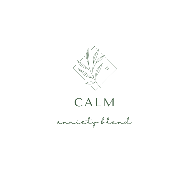 "Calm" a blend for anxiety